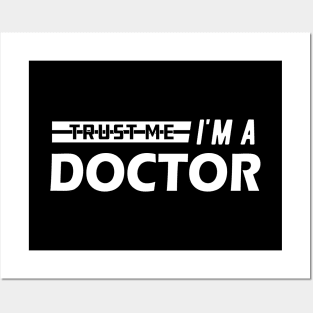 Doctor - Trust me I'm a doctor Posters and Art